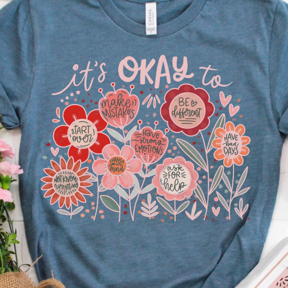 It's okay to boho floral png  flowers png  motivational png  inspirational png  kindness png  t shirt png  mental health png  affirmations